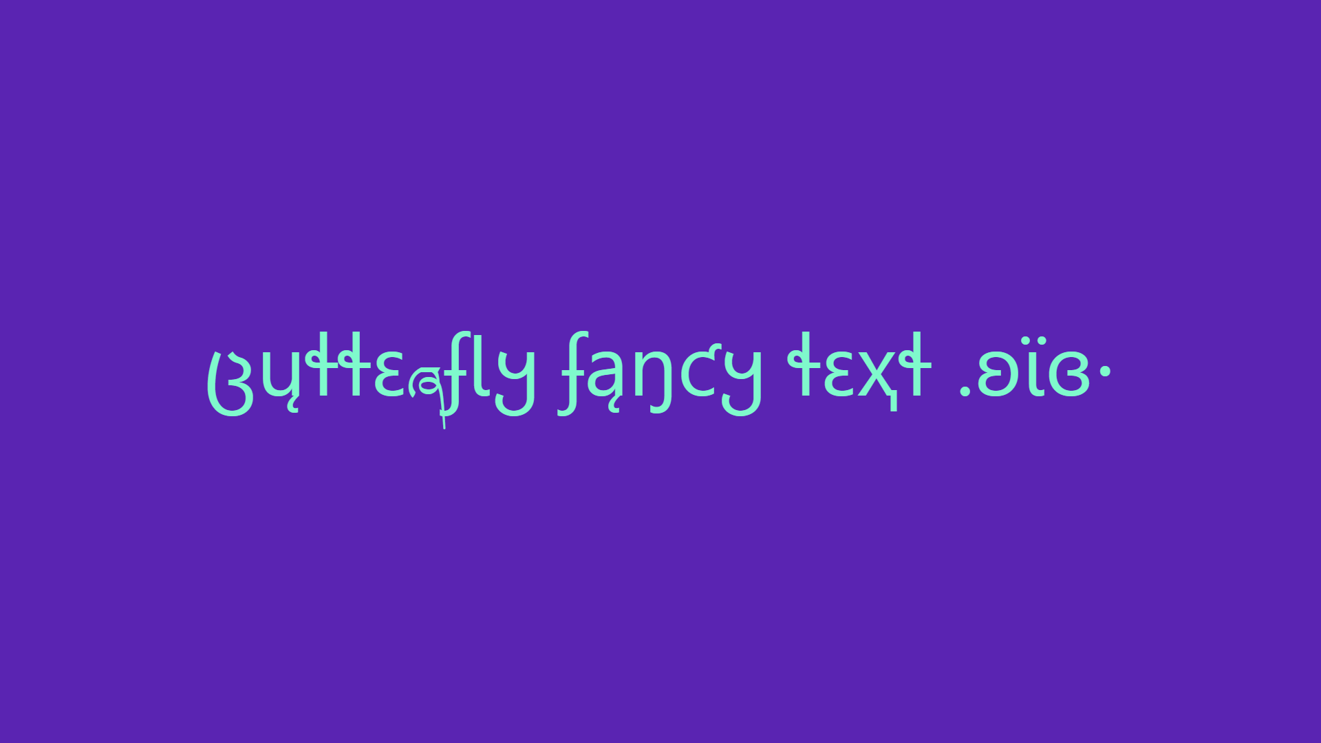 Butterfly Fancy Text Generator