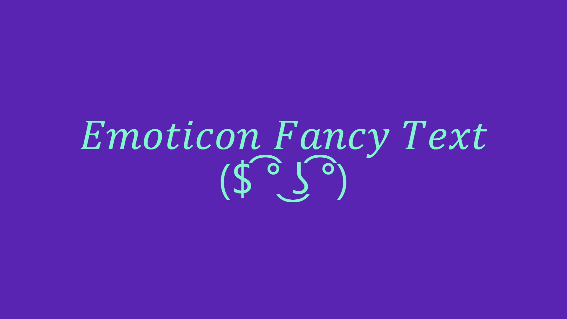Emoticon Fancy Text Generator