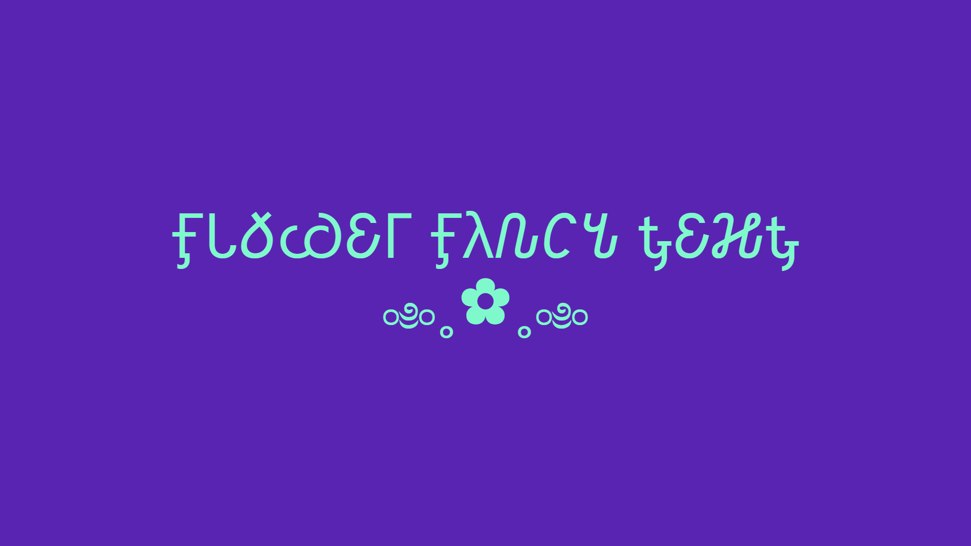 Flower Fancy Text Generator