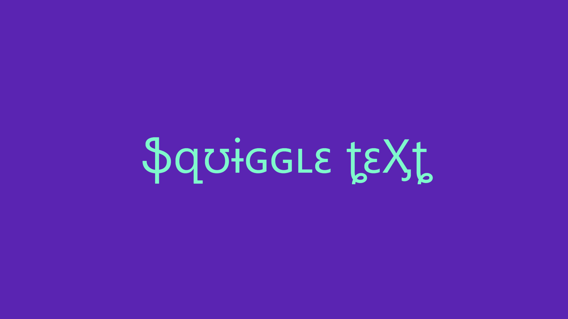 Squiggle Text Generator